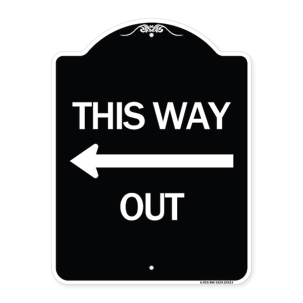 This Way Out Left Arrow Heavy-Gauge Aluminum Architectural Sign, 24" x 18", BW-1824-24513